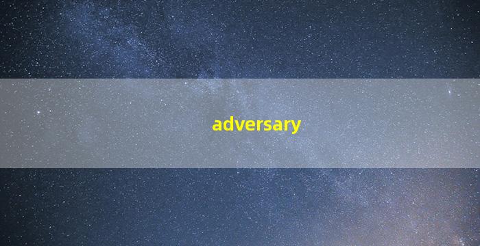adversary