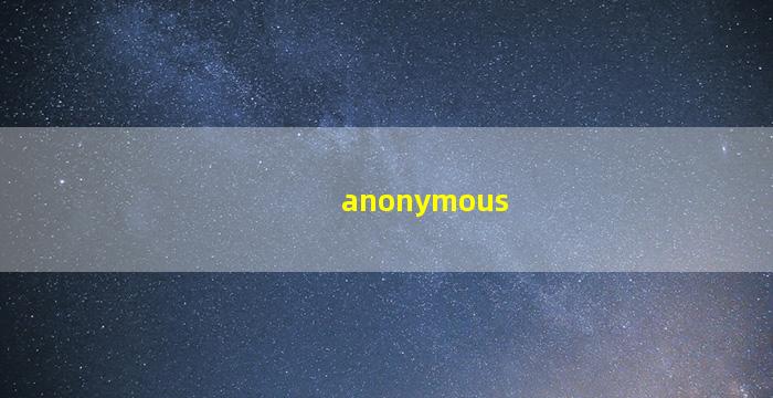 anonymous