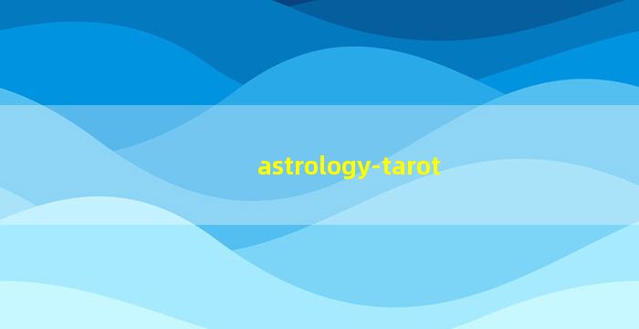 Astrology Tarot
