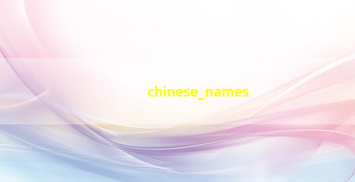 chinese names