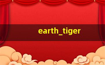 earth tiger