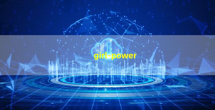 girl power