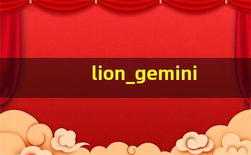 Lion and Gemini